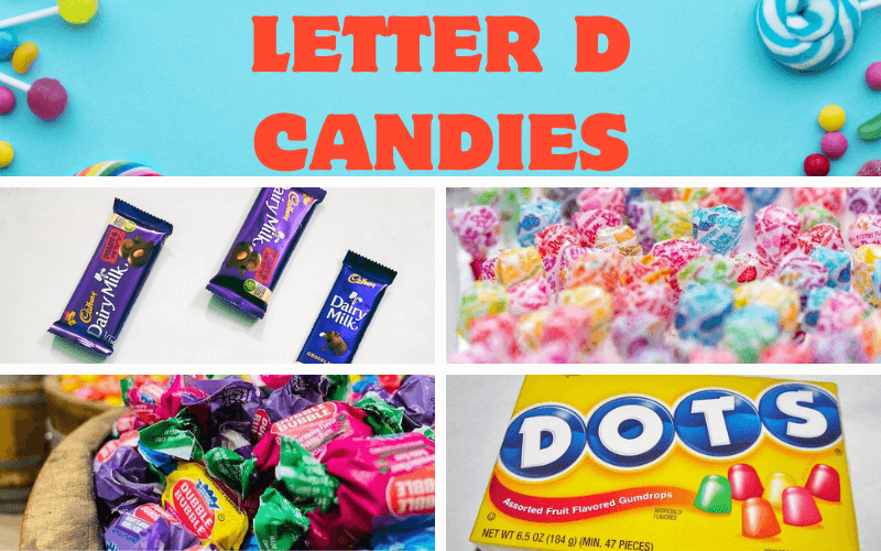 Candy That Begins With D